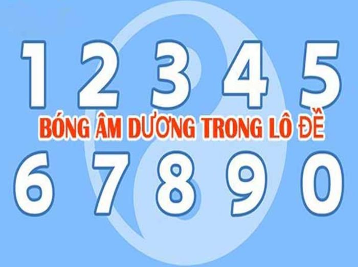 Bóng âm dương lô đề là gì? Kinh nghiệm bắt bóng số đề hiệu quả