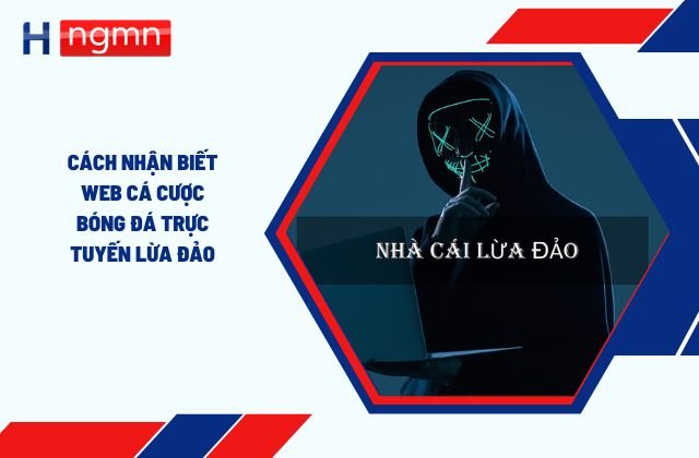web cá cược bóng lừa đảo