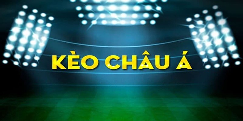 Kèo châu Á hay còn được gọi là kèo chấp, kèo Handicap